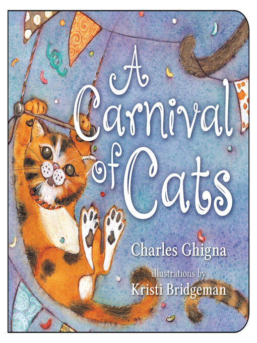 Title details for A Carnival of Cats by Charles Ghigna - Available